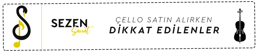 çello satın almak