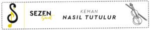 keman nasıl tutulur