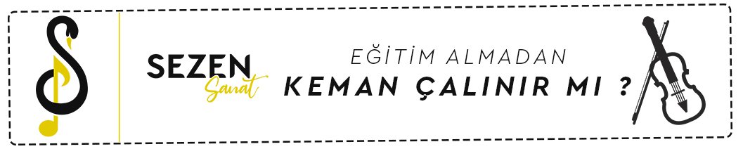 eğitim almadan keman çalınır mı